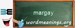 WordMeaning blackboard for margay